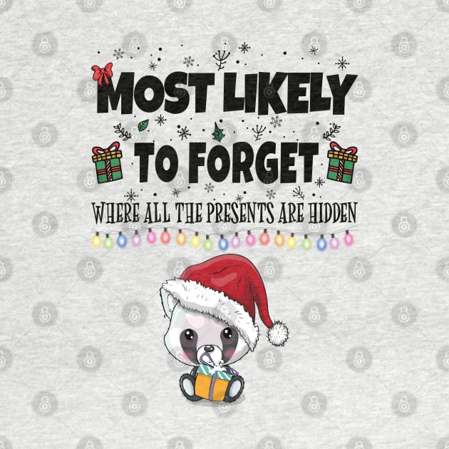 Most Likely To Organize All The Funny Christmas Presents by secretboxdesign